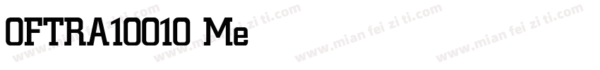 OFTRA10010 Medium字体转换
